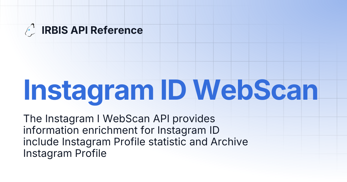 Instagram ID WebScan | IRBIS API Reference